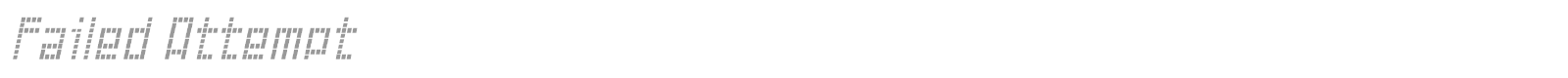 Failed Attempt font preview